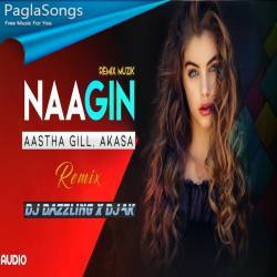 Naagin (Remix) DJ Dazzling x DJ AK Poster