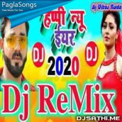 Pawan Singh New Year Mix 2020 - Dj Vikas Noida Poster