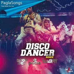 Disco Dancer (Remix) Dropboy X Dj Partha X Dj Cherry Poster