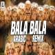 Bala Bala (Arabic Remix) - DJ Alfaa Poster