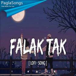 Falak Tak Chal Sath Mere Lofi Remix Poster