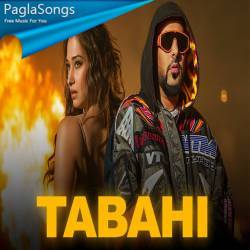 Tabahi - Badshah Poster