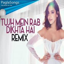 Tujh Mein Rab Dikhta Hai (Remix) - DJ Tejas Poster