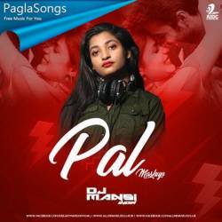 Pal (Mashup) - DJ Mansi Poster