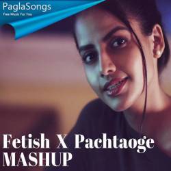 Pachtaoge x Fetish Mashup (Female Cover) Poster