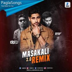 Masakali 2.0 (Remix) - Dip SR x DJ AD Poster