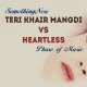Heartless X Teri Khaer Mangdi Mashup Remix - Dj Royal Poster